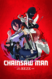Chainsaw Man – The Movie: Reze Arc