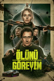 Ölünü Göreyim
