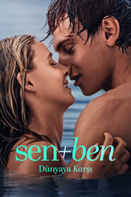 Sen+Ben – Dünyaya Karşı